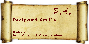 Perlgrund Attila névjegykártya